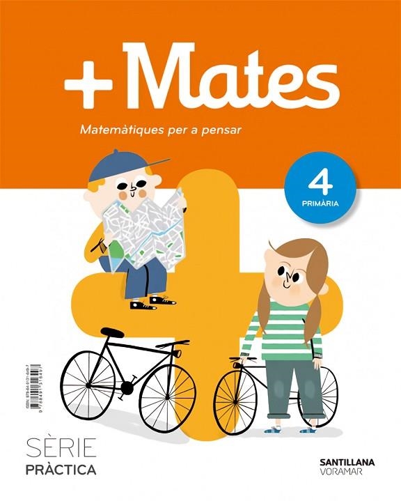 MATE+ SERIE PRACTICA MATEMATIQUES PER A PENSAR 4 PRIMARIA | 9788491316497