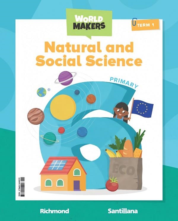 NATURAL & SOCIAL SCIENCE 6 PRIMARY STUDENT'S BOOK WORLD MAKERS | 9788414408315