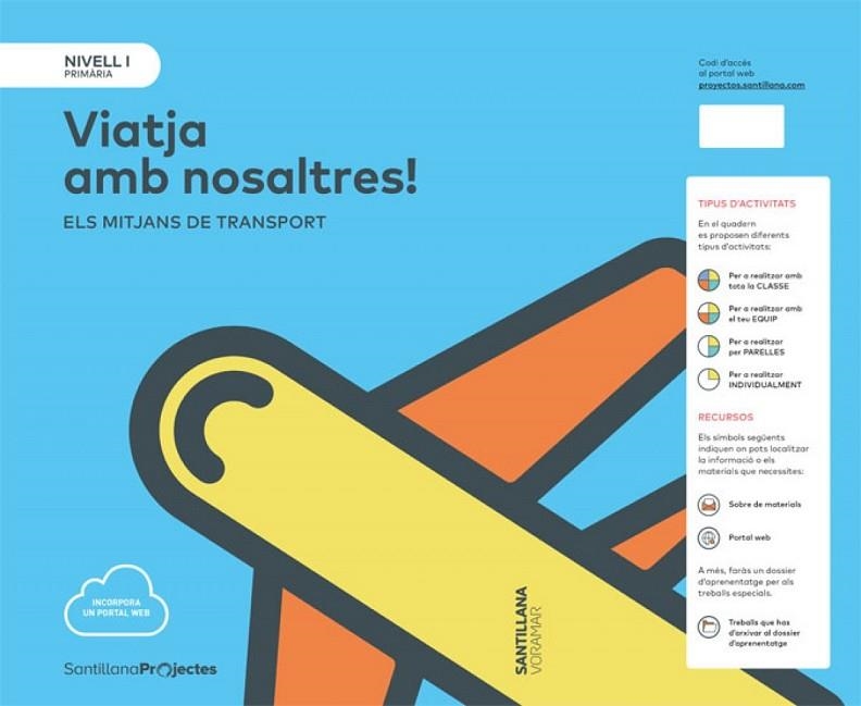 NIVELl I PRI VIATJA AMB NOSALTRES. ELS MITJANS DE TRANSPORTS | 9788490587645