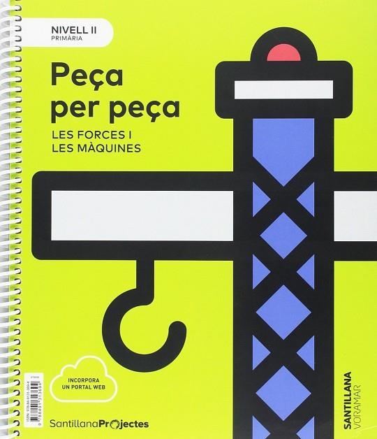 NIVELL II PRI PEÇA PER PEÇA. LES FORCES I LES MAQUINES | 9788491313694