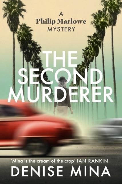 THE SECOND MURDERER | 9781787302846 | DENISE MINA