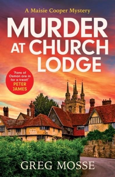 MURDER AT CHURCH LODGE | 9781399715133 | GREG MOSSE