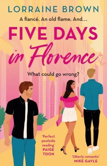 FIVE DAYS IN FLORENCE | 9781398711082 | LORRAINE BROWN