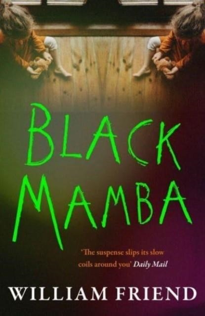 BLACK MAMBA | 9781838956608 | WILLIAM FRIEND