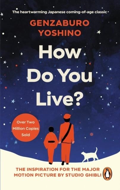 HOW DO YOU LIVE? | 9781846046469 | GENZABURO YOSHINO