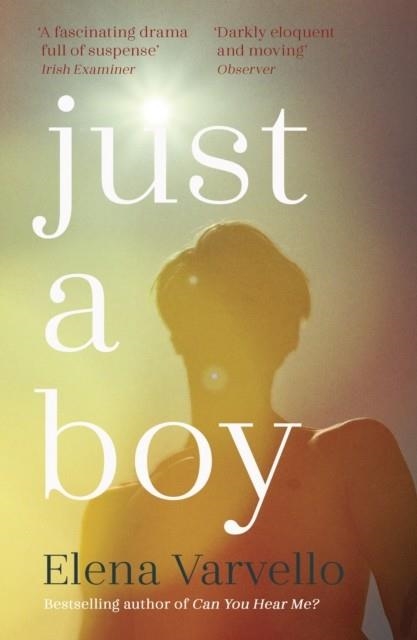 JUST A BOY | 9781529364200 | ELENA VARVELLO