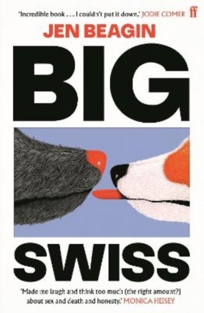 BIG SWISS | 9780571386932 | JEN BEAGIN