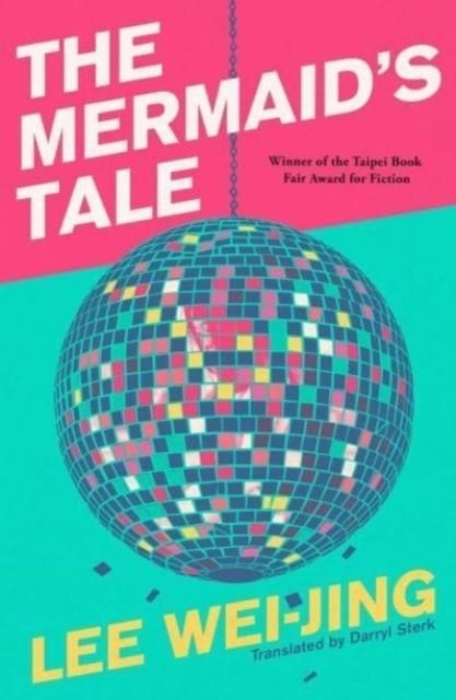 THE MERMAID'S TALE | 9781398507623 | LEE WEI-JING