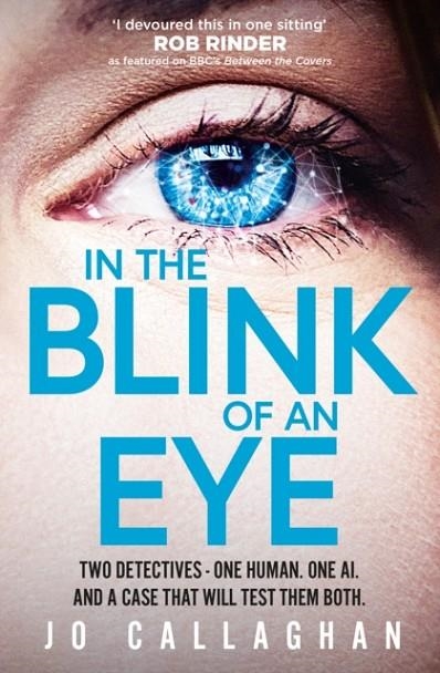 IN THE BLINK OF AN EYE | 9781398511194 | JO CALLAGHAN