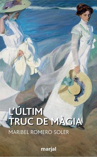 L’ULTIM TRUC DE MAGIA (VAL) | 9788483483657