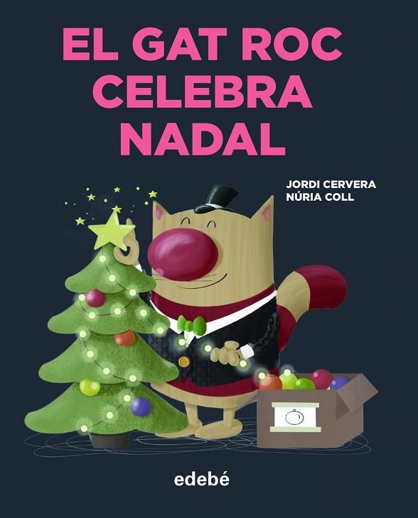 EL GAT ROC CELEBRA EL NADAL (CAT) | 9788468356372