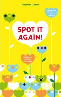 SPOT IT AGAIN | 9780810997363 | DELPHINE CHEDRU