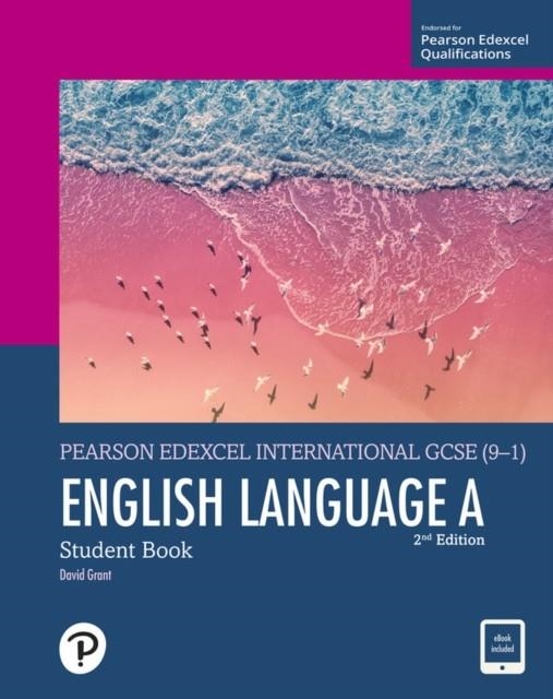 PEARSON EDEXCEL INTERNATIONAL GCSE (9-1) ENGLISH LANGUAGE A STUDENT BOOK | 9781292440002 | DAVID GRANT