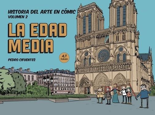 HISTORIA DEL ARTE EN CÓMIC. LA EDAD MEDIA | 9788412079838 | CIFUENTES, PEDRO