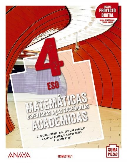 MATEMÁTICAS ORIENTADAS A LAS ENSEÑANZAS ACADÉMICAS 4. | 9788469879115