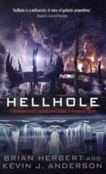 HELLHOLE | 9781847394316 | KEVIN J ANDERSON