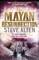 MAYAN RESURRECTION, THE | 9780857381705 | STEVE ALTEN