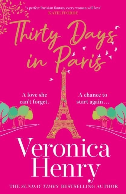 THIRTY DAYS IN PARIS | 9781398703155 | VERONICA HENRY