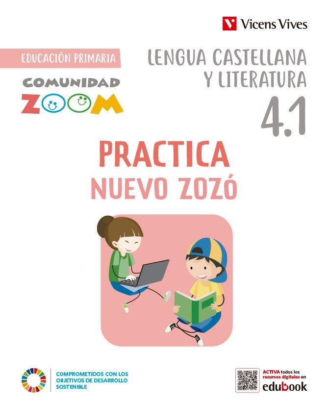 LENGUA 4PRIM TRIM ZOZO PRACTICA COM ZOOM | 9788468293783