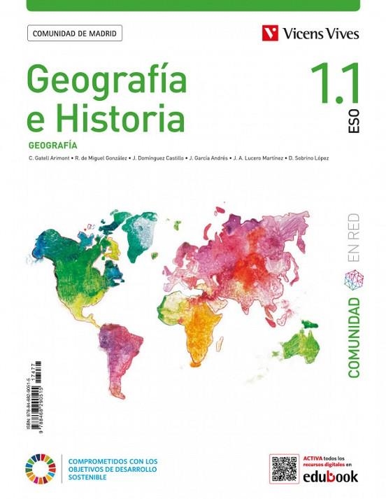 GEOGRAFIA HISTORIA 1ESO BIM COM RED MAD | 9788468290515