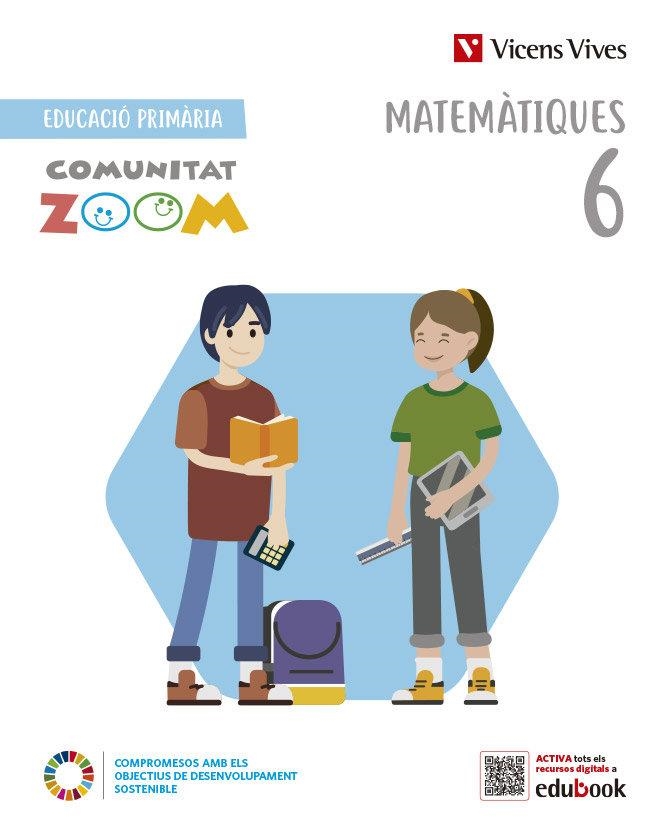 MATEMATIQUES 6PRIM COMUNITAT ZOOM CAT | 9788468292434