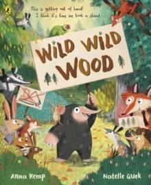 WILD WILD WOOD | 9780241489239 | ANNA KEMP