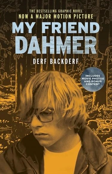 MY FRIEND DAHMER | 9781419727559 | DERF BACKDERF