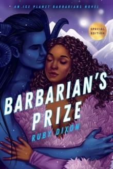 BARBARIAN'S PRIZE | 9780593639450 | RUBY DIXON