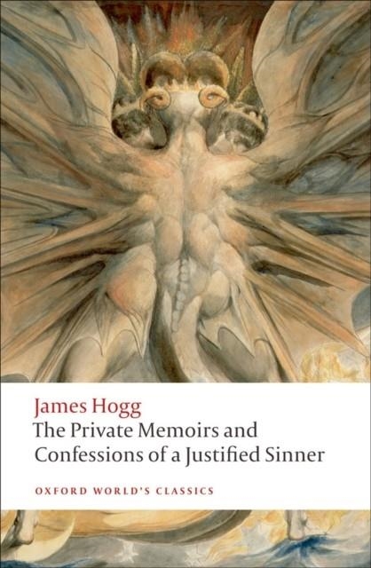 THE PRIVATE MEMOIRS AND CONFESSIONS OF A JUSTIFIED SINNER | 9780199217953 | JAMES HOGG