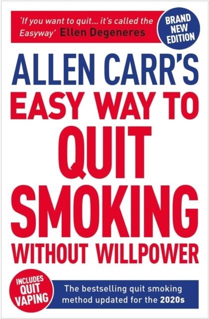 EASY WAY TO QUIT SMOKING WITHOUT WILLPOWER | 9781398800441 | ALLEN CARR