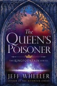 THE QUEEN'S POISONER | 9781503953307 | JEFF WHEELER