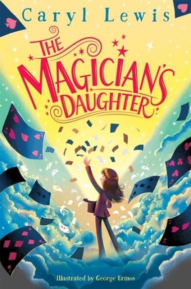 THE MAGICIAN'S DAUGHTER | 9781529078169 | CARYL LEWIS