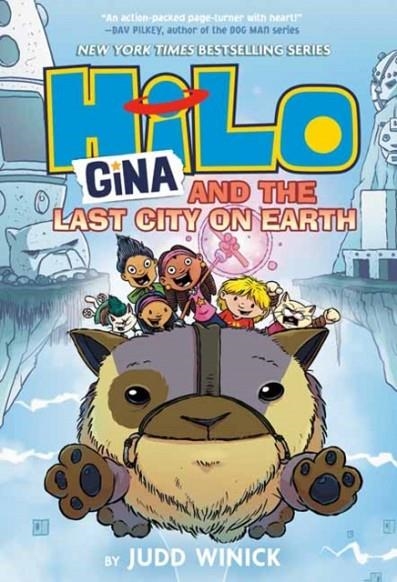 HILO BOOK 9: GINA AND THE LAST CITY ON EARTH | 9780593488096 | JUDD WINICK
