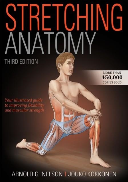 STRETCHING ANATOMY | 9781492593645 | ARNOLD G. NELSON