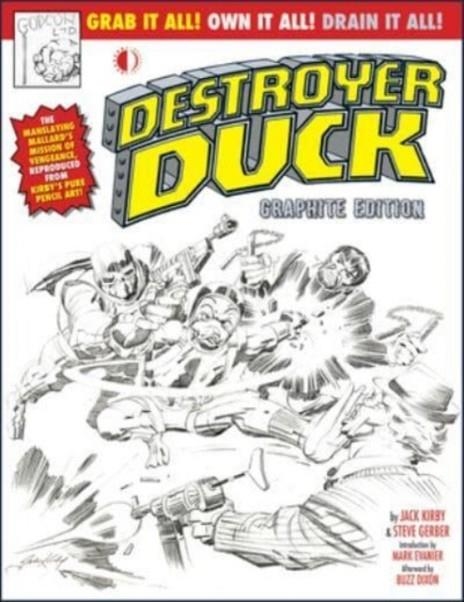 DESTROYER DUCK GRAPHITE EDITION | 9781605491172 | STEVE GERBER 