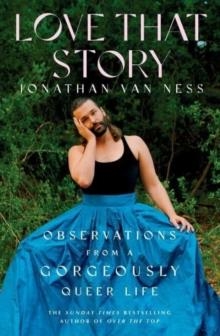 LOVE THAT STORY | 9781398500501 | JONATHAN VAN NESS