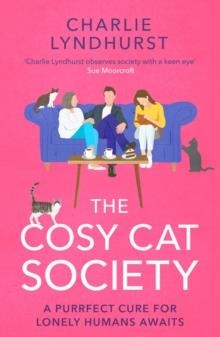 THE COSY CAT SOCIETY | 9781804364024 | CHARLIE LYNDHURST