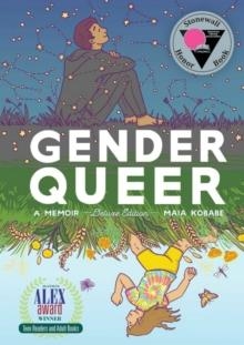 GENDER QUEER: A MEMOIR DELUXE EDITION | 9781637150726 | MAIA KOBABE