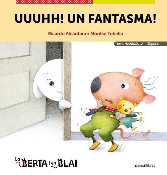 UUUHH! UN FANTASMA! (MAJÚSCULES / LLIGADA) | 9788418592966 | ALCÁNTARA, RICARDO