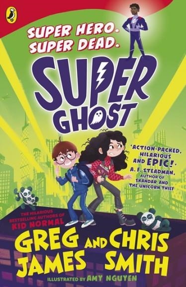 SUPER GHOST | 9780241470527 | GREG JAMES AND CHRIS SMITH