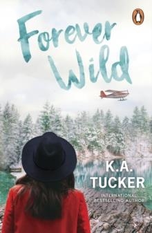 FOREVER WILD | 9781804947210 | K.A. TUCKER