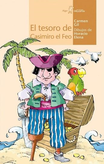 EL TESORO DE CASIMIRO EL FEO | 9788496514751 | CARMEN GIL