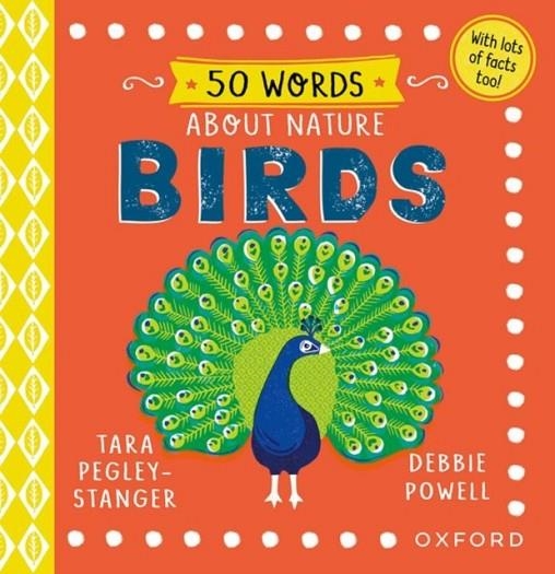 50 WORDS: BIRDS | 9780192784445 | PEGLEY-STANGER AND POWELL