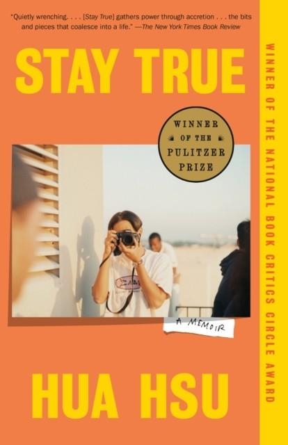 STAY TRUE | 9780593315200 | HUA HSU