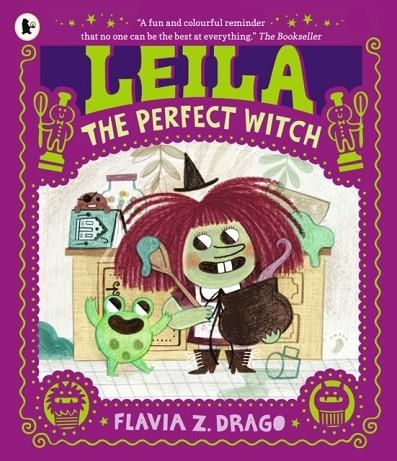 LEILA THE PERFECT WITCH | 9781529515077 | FLAVIA Z DRAGO