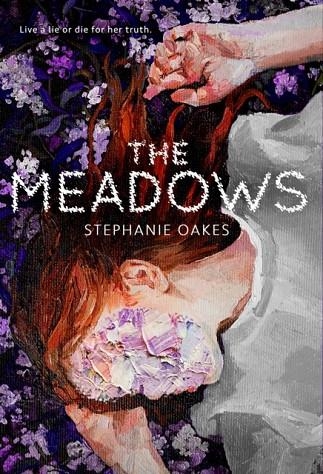 THE MEADOWS | 9780593619636 | STEPHANIE OAKES