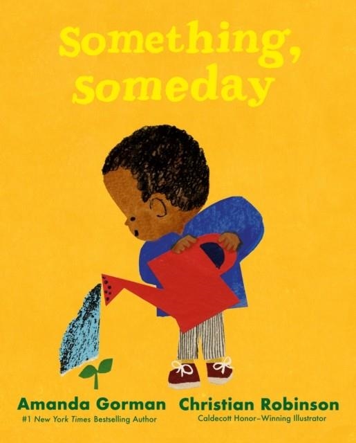 SOMETHING SOMEDAY | 9780593203255 | GORMAN AND ROBINSON