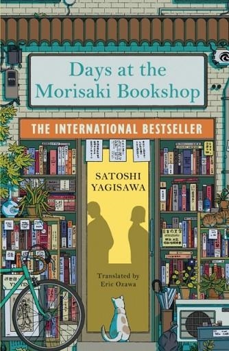 DAYS AT THE MORISAKI BOOKSHOP : A NOVEL | 9781786583239 | SATOSHI YAGISAWA