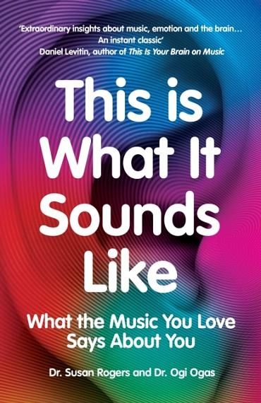 THIS IS WHAT IT SOUNDS LIKE | 9781529114010 | ROGERS AND OGAS