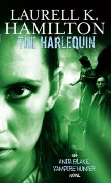 HARLEQUIN, THE | 9781841493213 | LAURELL K HAMILTON